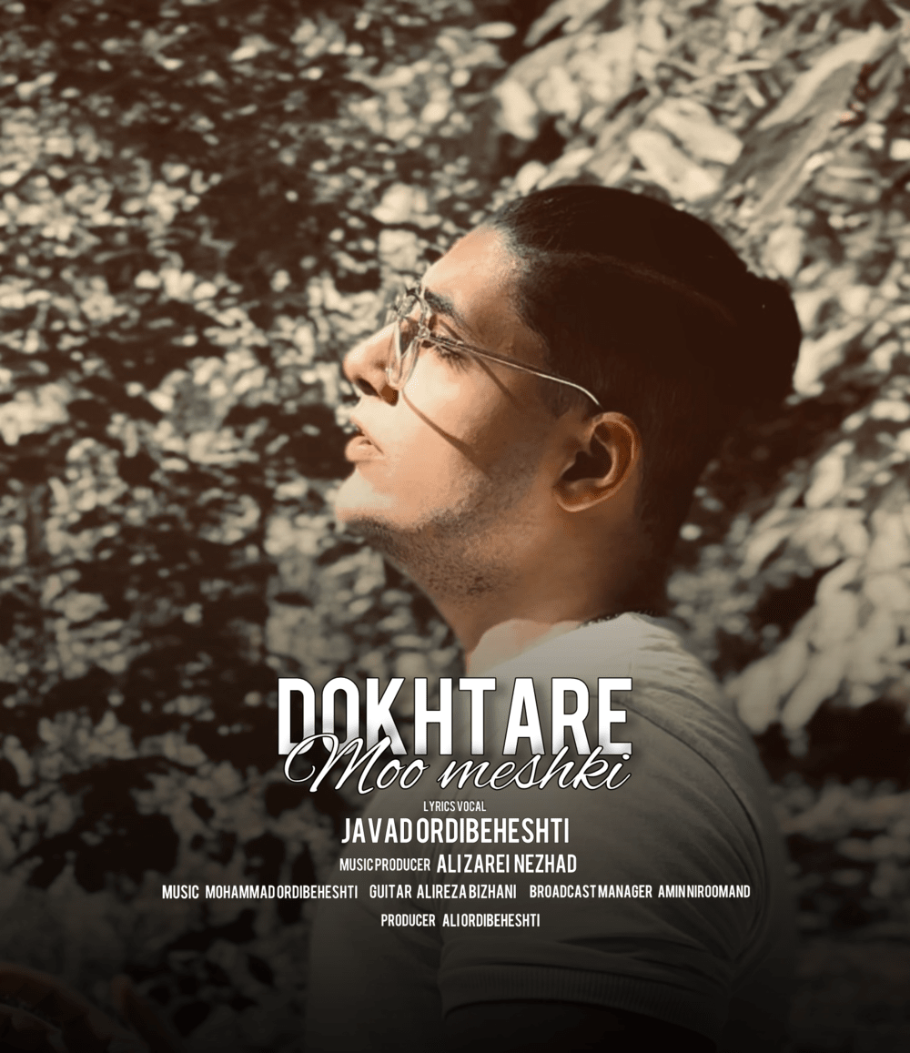 Javad-Ordibeheshti-Dokhtar-Mo-Meshki-Sharji-me_-mp3-image[1]